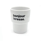 GOBELET BONJOUR IVRESSE